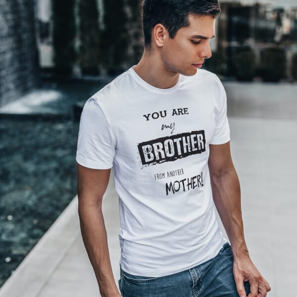 T-Shirt &quot;Brother from another mother&quot;
