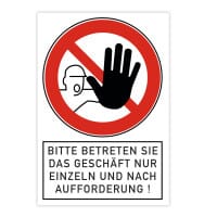 Verbotsschild - Bitte betreten Sie das Geschäft nur einzeln und nach Aufforderung! (200x300x4 mm)
