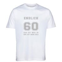 T-Shirt zum 60. Geburtstag &quot;Endlich 60&quot;